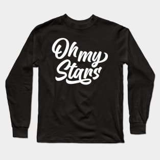 Oh My Stars  t shirt Long Sleeve T-Shirt